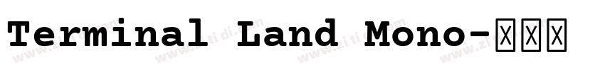 Terminal Land Mono字体转换